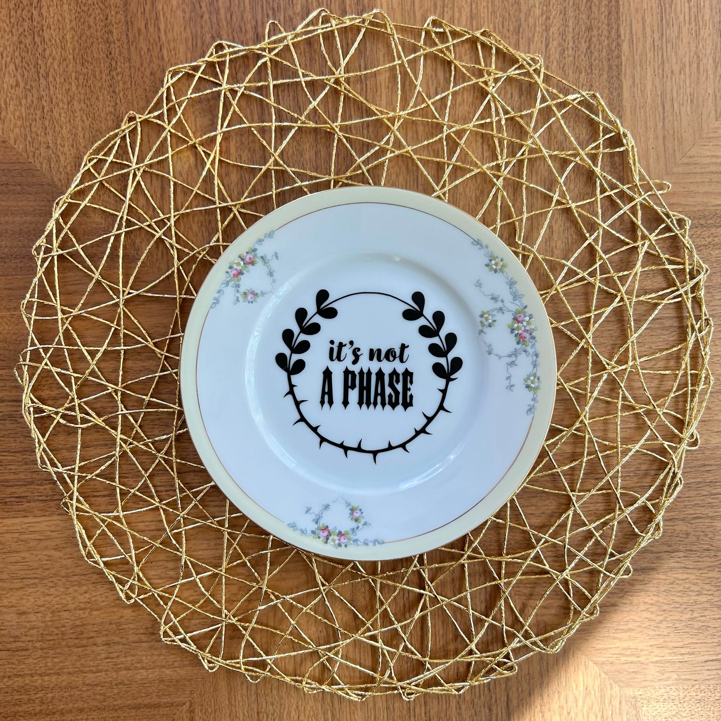 "It's Not a Phase" | Elder Emo Decor | Vintage Upcycled Plate | 7.75 in