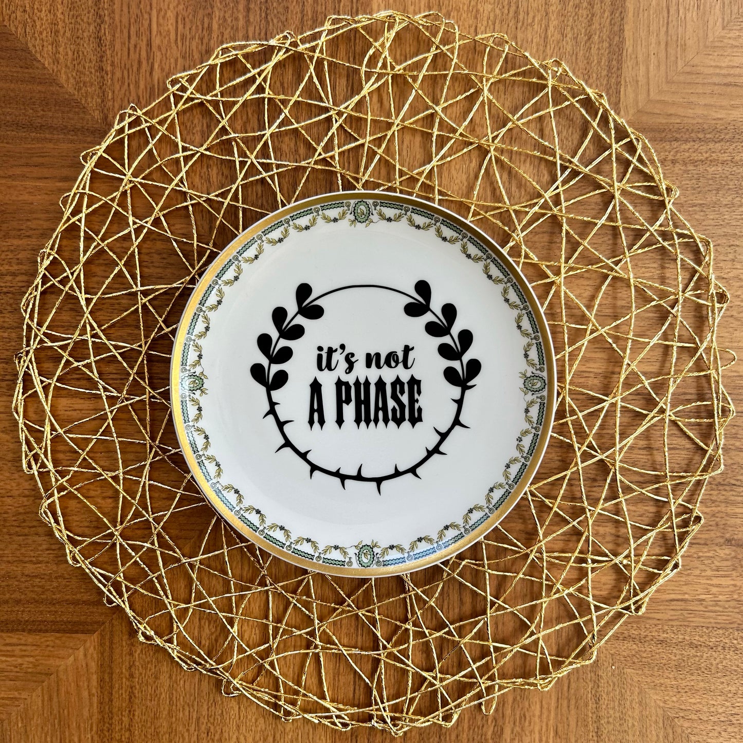 "It's Not a Phase" | Elder Emo Decor | Vintage Upcycled Plate | 7.5 in