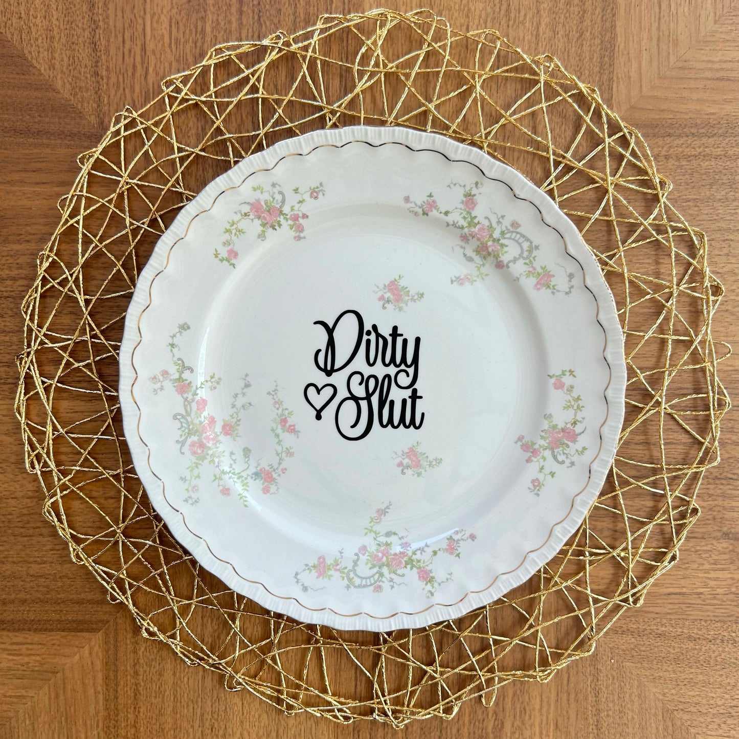 "Dirty Slut" | Raunchy Funny Decor | Vintage Upcycled Plate | 10.5 in