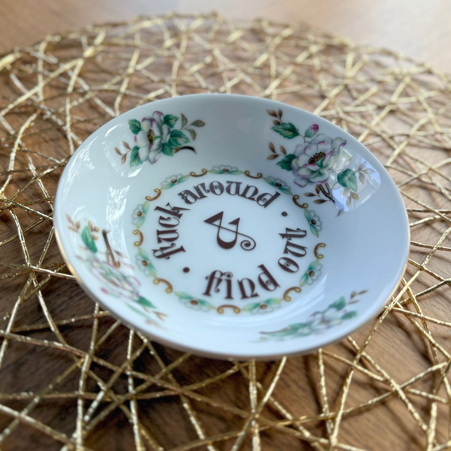 "Fuck Around and Find Out" | Vintage Upcycled Trinket Tray | 5 in