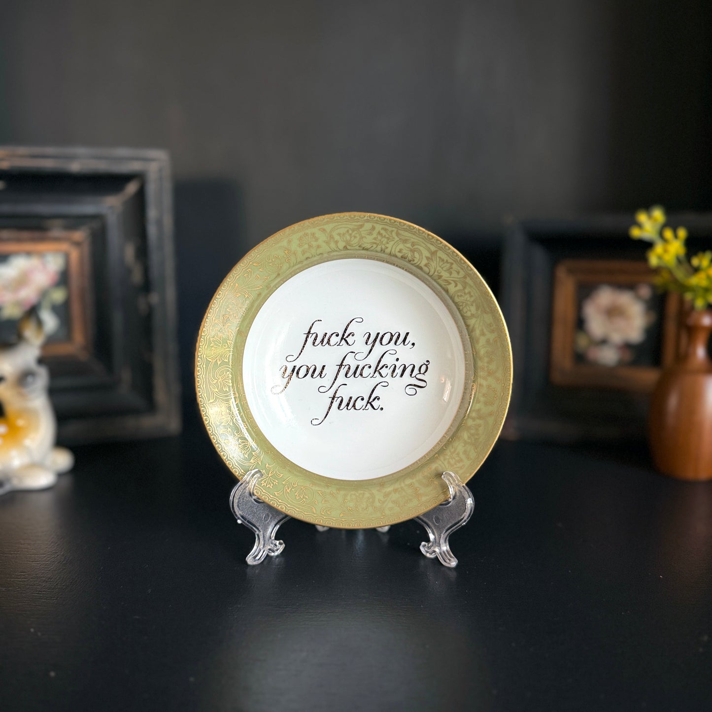 "Fuck You, You Fucking Fuck" | Upcycled Vintage Trinket Tray | 5.5 in