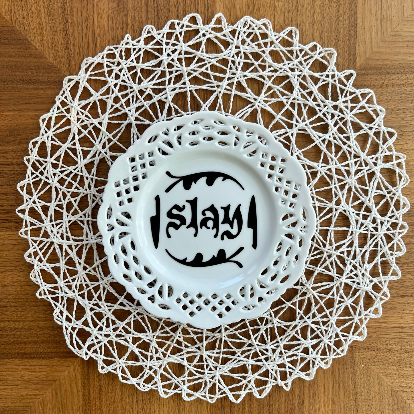 "Slay" | Upcycled Decorative Plate | 8 in