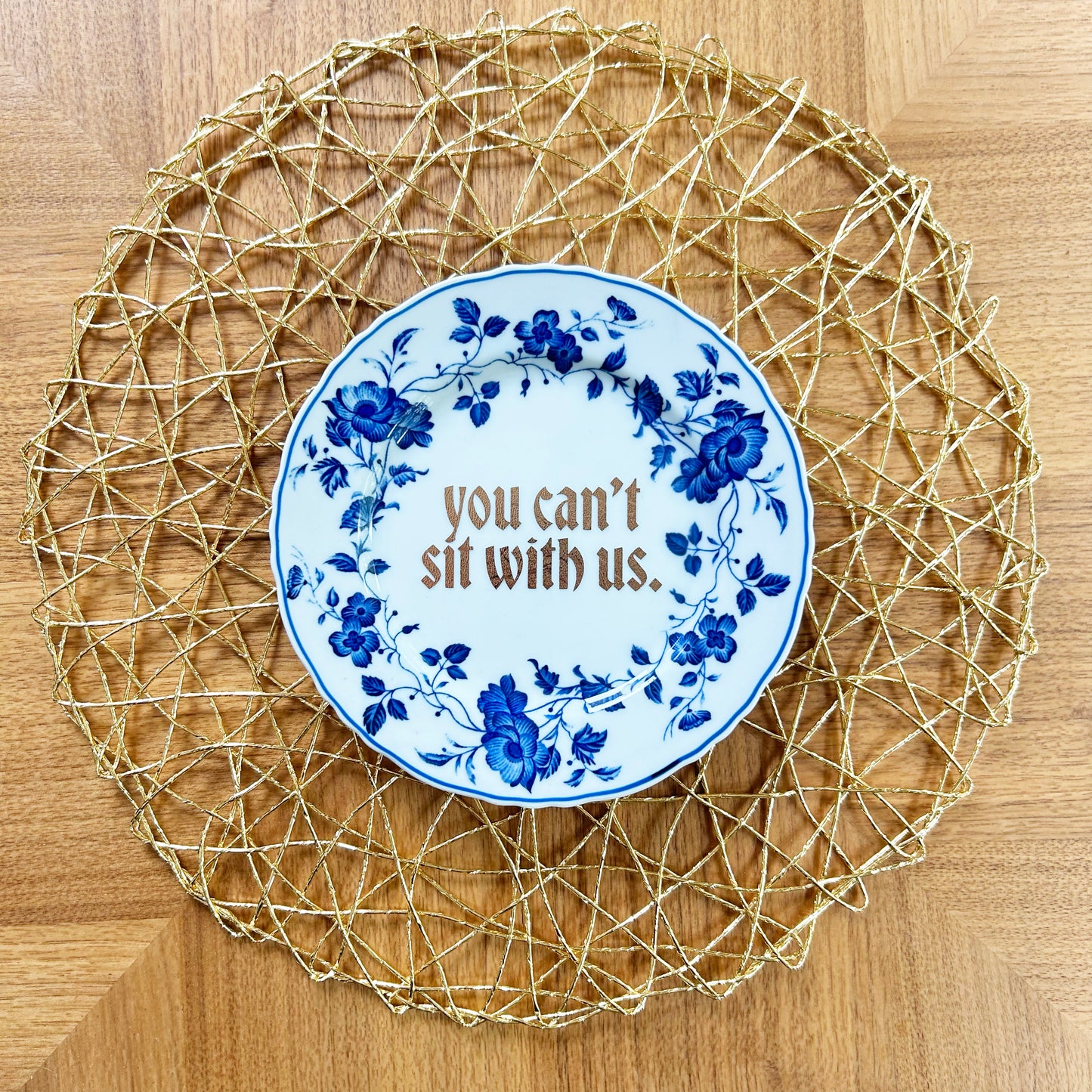 "You Can't Sit With Us" | Mean Girls Quote | Upcycled Vintage Decorative Plate | 7.5 in