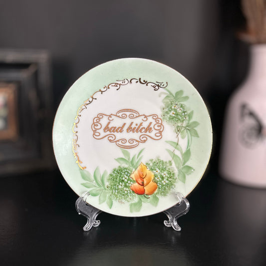 "Bad Bitch" | Sassy Decor | Upcycled Vintage Decorative Plate |  7 in