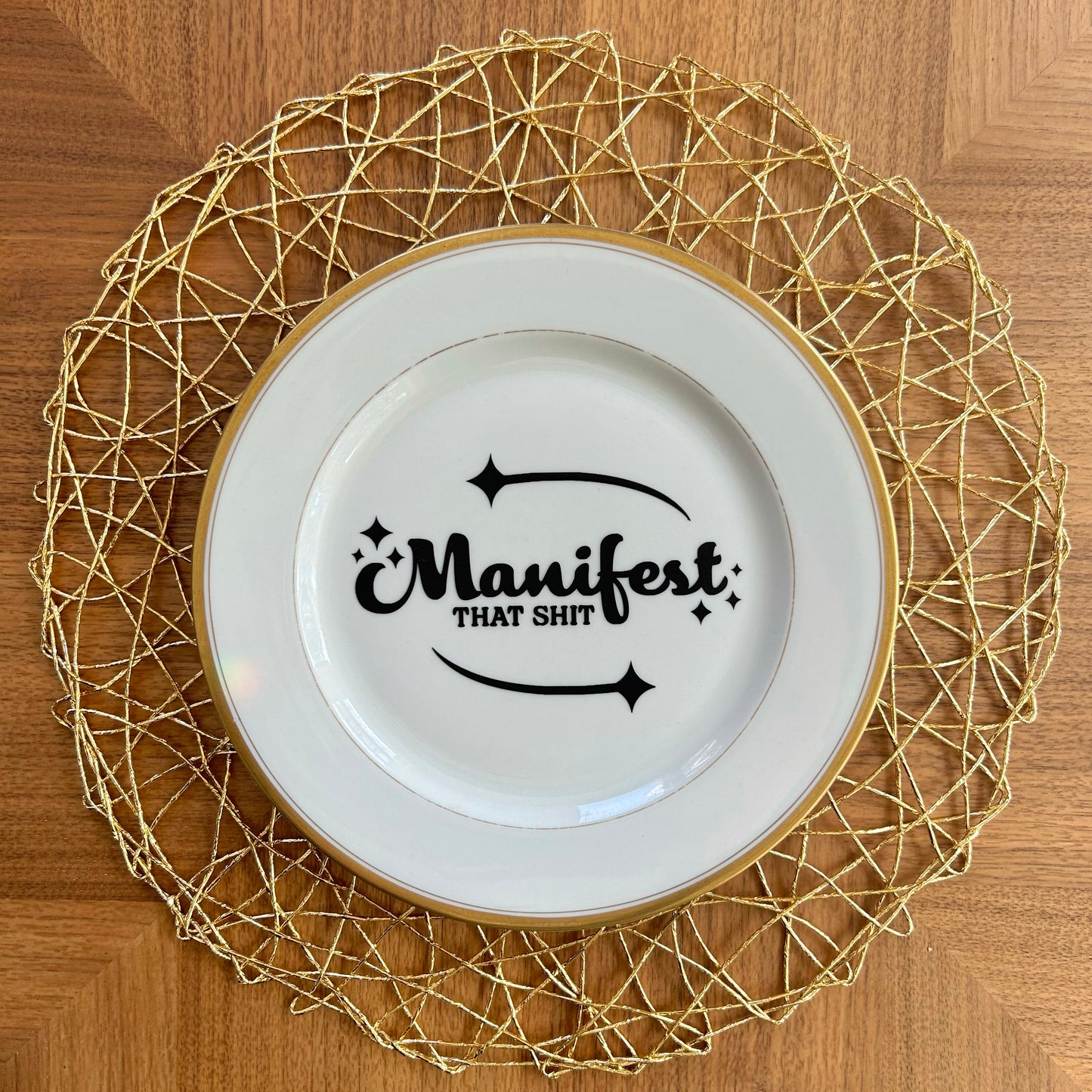 "Manifest That Shit" | Vintage Upcycled Plate | 9.625 in