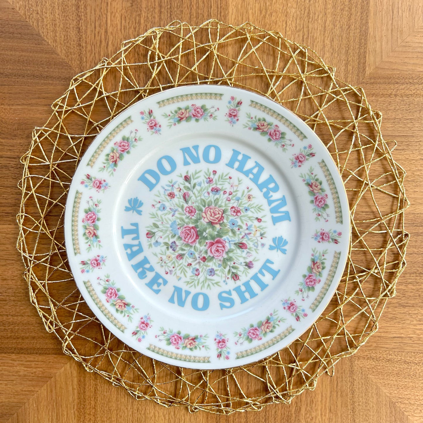 "Do No Harm, Take No Shit" | Vintage Upcycled Plate | 10.25 in