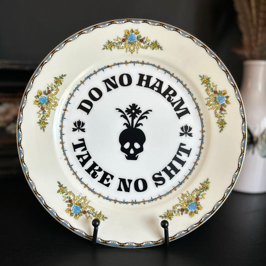 "Do No Harm, Take No Shit" | Sassy Phrase Decor | Upcycled Vintage Decorative Plate | 10 in