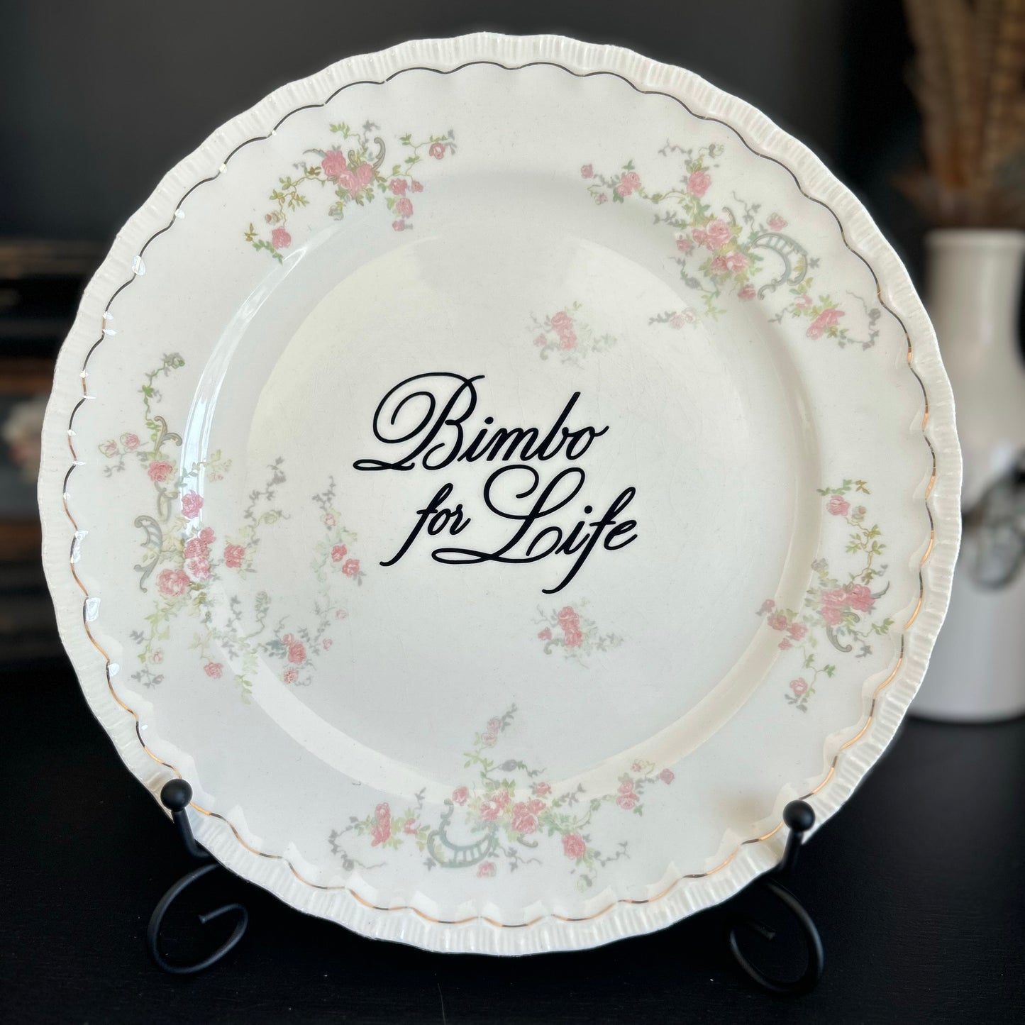 "Bimbo For Life" | Vintage Upcycled Plate |  10 in