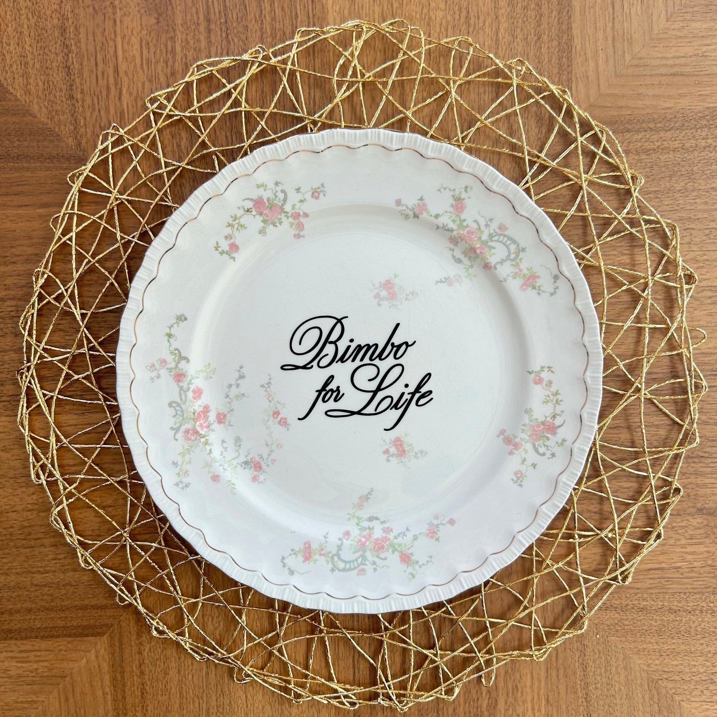 "Bimbo For Life" | Vintage Upcycled Plate |  10 in