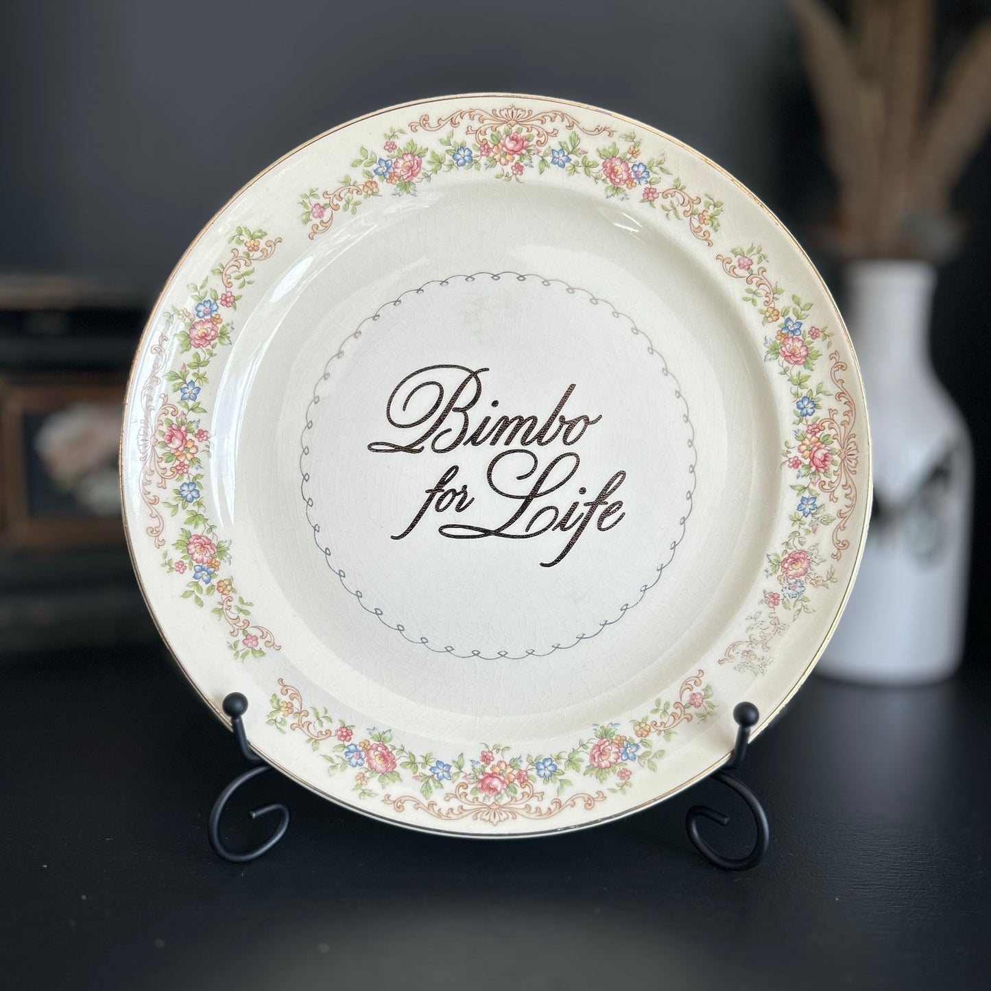 "Bimbo For Life" | Vintage Upcycled Plate |  10 in