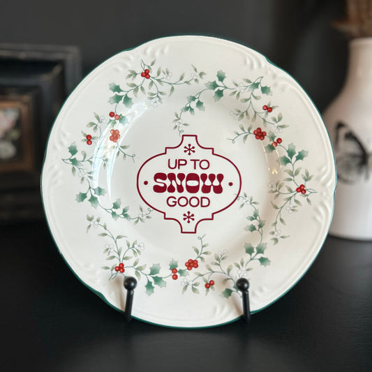 "Up To Snow Good" | Winter Holiday Decor | Upcycled Decorative Plate | 8 in