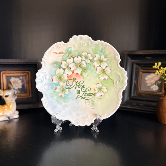 "Be Nice Or Leave" | Upcycled Vintage Decorative Plate |  8 in