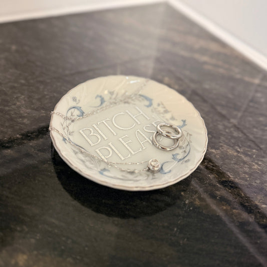 "Bitch Please" | Vintage Decorative Tiny Trinket Tray |  4 in