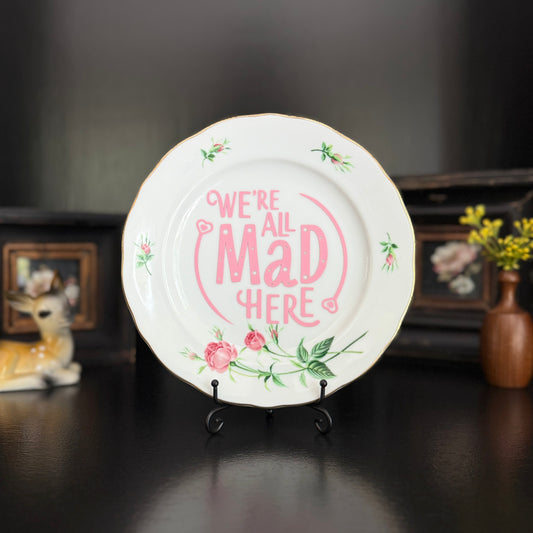 We're All Mad Here | Alice in Wonderland Decor | Upcycled Vintage Decorative Plate | 8 in