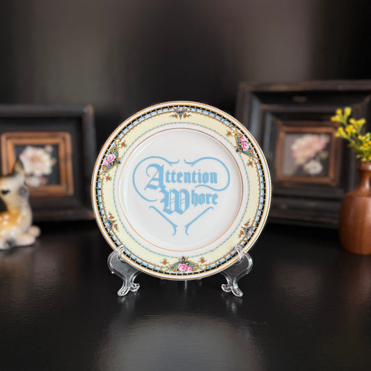 "Attention Whore" | Sassy Edgy Home Decor | Vintage Upcycled Decorative Plate | 6 in